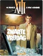 Couverture du livre « XIII T.1 ; zwarte vrijdag » de Jean Van Hamme et William Vance aux éditions Dargaud