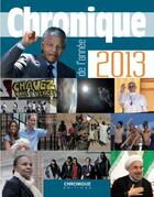 Couverture du livre « Chronique de l'année 2013 » de Michel Marmin aux éditions Chronique