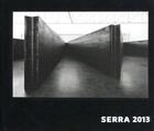 Couverture du livre « Richard serra 2013 » de Byrd Anne/Lefferts D aux éditions Rizzoli
