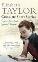 Couverture du livre « Complete Short Stories » de Elizabeth Taylor aux éditions Little Brown Book Group Digital