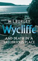 Couverture du livre « Wycliffe and Death in a Salubrious Place » de Burley W J aux éditions Orion Digital