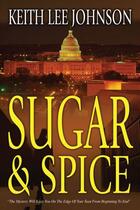 Couverture du livre « Sugar & Spice » de Johnson Keith Lee aux éditions Strebor Books