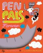 Couverture du livre « Penpals forever » de Lindenberger Jurg aux éditions Cicada