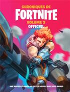 Couverture du livre « Chroniques de Fortnite t.3 » de  aux éditions Hachette Jeunesse