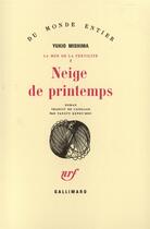 Couverture du livre « Neige de printemps » de Yukio Mishima aux éditions Gallimard
