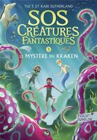 Couverture du livre « S.O.S. créatures fantastiques t.3 : le mystère du kraken » de Tui T. Sutherland et Kari Sutherland aux éditions Gallimard-jeunesse
