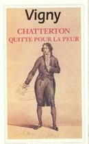 Couverture du livre « Chatterton - quitte pour la peur » de Alfred De Vigny aux éditions Flammarion