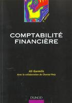 Couverture du livre « Comptabilite Financiere - 2eme Edition » de Garmilis/Poty aux éditions Dunod