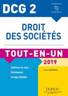 Couverture du livre « DCG 2 ; droit des sociétés tout-en-un (édition 2019) » de France Guiramand aux éditions Dunod