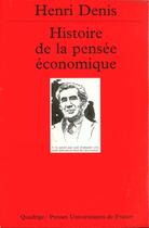 Couverture du livre « Histoire De La Pensee Economique » de Henri Denis aux éditions Puf