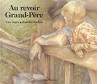 Couverture du livre « Au revoir grand pere » de  aux éditions Bayard Jeunesse