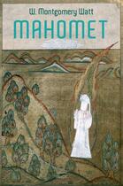 Couverture du livre « Mahomet » de W. Montgomery Watt aux éditions Payot