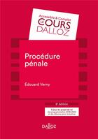Couverture du livre « Procédure pénale (6e édition) » de Edouard Verny aux éditions Dalloz