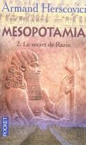Couverture du livre « Mésopotamia t.2 ; le secret de Razin » de Armand Herscovici aux éditions Pocket