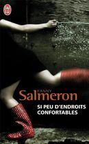 Couverture du livre « Si peu d'endroits confortables » de Fanny Salmeron aux éditions J'ai Lu