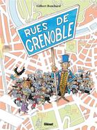 Couverture du livre « Rues de Grenoble en BD » de Gilbert Bouchard aux éditions Glenat