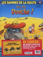 Couverture du livre « Les damnés de la route ; t.5 et t.6 » de Michel Rodrigue et Achde aux éditions Bamboo