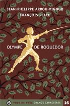 Couverture du livre « Olympe de roquedor » de Arrou-Vignod/Place aux éditions Voir De Pres
