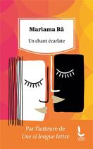 Couverture du livre « Un chant écarlate » de Mariama Ba aux éditions Litos