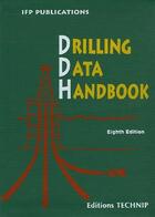 Couverture du livre « Drilling data handbook (8e édition) » de Gabold Nguyen aux éditions Technip