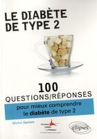 Couverture du livre « Le diabete de type 2 » de Gerson/Afd aux éditions Ellipses