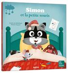 Couverture du livre « Simon et la petite souris » de Romain Guyard aux éditions Auzou