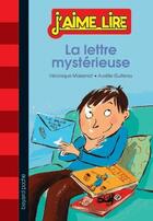 Couverture du livre « La lettre mystérieuse » de Veronique Massenot et Aurelie Guillerey aux éditions Bayard Jeunesse