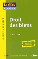 Couverture du livre « Droit des biens (3e édition) » de Annie Chamoulaud-Trapiers aux éditions Breal