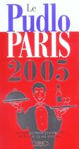 Couverture du livre « Le Pudlo Paris » de Gilles Pudlowski aux éditions Michel Lafon