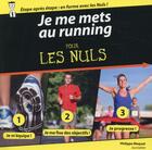 Couverture du livre « Je me mets au running pour les nuls » de Philippe Maquat aux éditions First