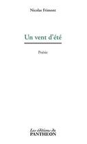 Couverture du livre « Un vent d'été » de Nicolas Frimont aux éditions Du Pantheon