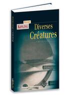 Couverture du livre « Diverses créatures » de Rudyard Kipling aux éditions Terre De Brume