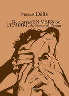 Couverture du livre « De verres en vers ou l'empire du sommeil pesant » de Mickael Delis aux éditions Theles