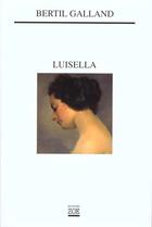 Couverture du livre « Luisella » de Bertil Galland aux éditions Zoe