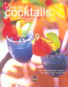 Couverture du livre « La bible des cocktails ; 200 cocktails pour le plaisir, les fêtes et les vacances ! » de Maria Costantino aux éditions Modus Vivendi