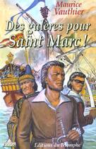 Couverture du livre « Totem - des galeres pour saint marc ! » de Maurice Vauthier aux éditions Triomphe