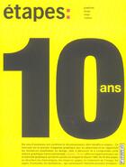 Couverture du livre « Etapes : 10 ans » de  aux éditions Pyramyd