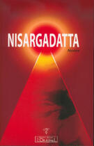 Couverture du livre « Nisargadatta, notes » de Mark West aux éditions L'originel Charles Antoni