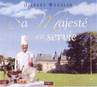 Couverture du livre « Sa majesté est servie ! » de Gilbert Wenzler aux éditions Pilote 24