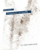 Couverture du livre « Inventaire, un souffle » de Simon Julien aux éditions Isabelle Sauvage