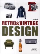 Couverture du livre « Retro and vintage design » de Lisa Hayek aux éditions Braun