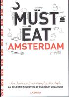 Couverture du livre « Must eat Amsterdam » de Luc Hoonaert et Kris Vlegels aux éditions Editions Racine