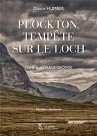 Couverture du livre « Plockton, tempete sur le loch - tome 2 : l'orage gronde » de Humber Douce aux éditions Sydney Laurent