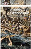 Couverture du livre « La guerre des Gaules T.4 ; tempête sur l'Atlantique » de Yannik Chauvin aux éditions Grand West