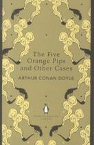 Couverture du livre « The five orange pips and other cases » de Arthur Conan Doyle aux éditions Adult Pbs