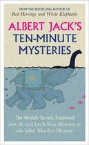 Couverture du livre « Albert Jack's Ten-minute Mysteries » de Albert Jack aux éditions Penguin Books Ltd Digital