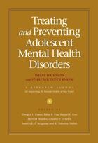 Couverture du livre « Treating and Preventing Adolescent Mental Health Disorders: What We Kn » de Dwight L. Evans aux éditions Oxford University Press Usa