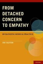 Couverture du livre « From Detached Concern to Empathy: Humanizing Medical Practice » de Halpern Jodi aux éditions Oxford University Press Usa
