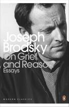 Couverture du livre « On Grief And Reason:Essays » de Joseph Brodsky aux éditions Adult Pbs