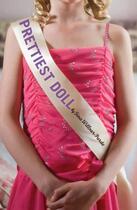 Couverture du livre « Prettiest Doll » de Willner-Pardo Gina aux éditions Houghton Mifflin Harcourt